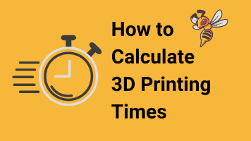 Citere Automatisk masse How to Calculate 3D Printing Times - Guide with Examples